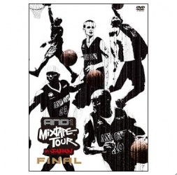 AND1 MIXTAPE TOUR  in JAPAN FINAL